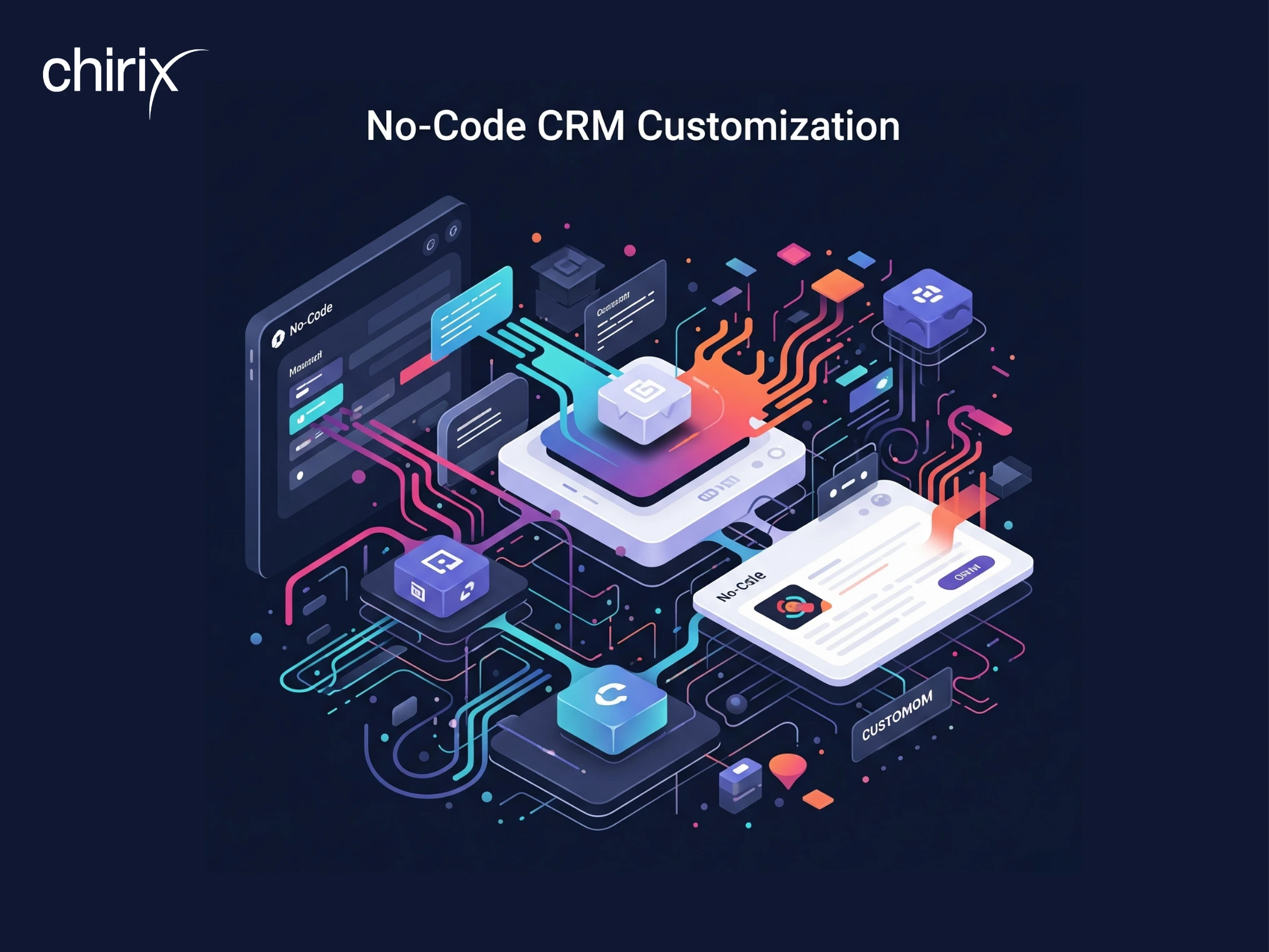 Why No-Code CRM Customisation is a Game-Changer for Modern Businesses