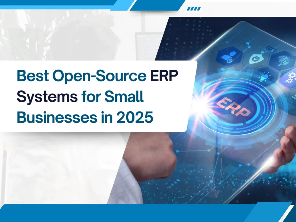 ERP Systems for Small Businesses in 2025